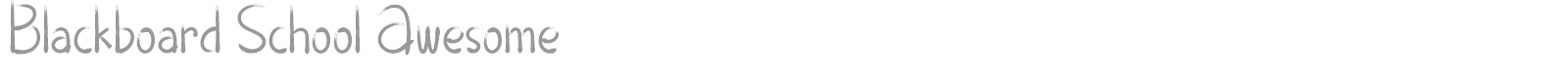 Blackboard School Awesome font preview